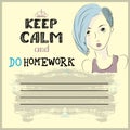 Keep calm and do your homework