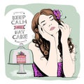 Keep calm and eat cake, design with calm pretty woman portrait