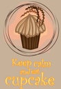 Decorative Card With Cupcakes And Positive Quote 'Keep Calm And Eat Cupcakes', Bakery Typography Poster