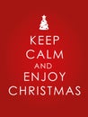 Keep calm and enjoy Christmas background