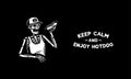 KEEP CALM AND ENJOY HOTDOG SKELETON