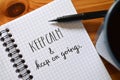 KEEP CALM AND KEEP ON GOING hand-lettered in notebook Royalty Free Stock Photo