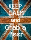 Keep Calm and Grab a Beer Royalty Free Stock Photo