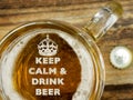 Keep calm an have a beer