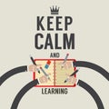 Keep Calm And Learning. Royalty Free Stock Photo