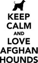 Keep calm and love Afghan Hounds Royalty Free Stock Photo