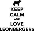 Keep Calm And Love Leonbergers