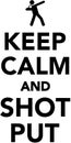 Keep calm and shot put Royalty Free Stock Photo