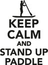 Keep calm and stand up paddle Royalty Free Stock Photo