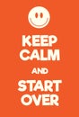 Keep Calm and Start Over poster