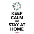 Keep calm and stay at home , coronavirus banner.Vector