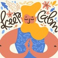 Keep calm. Vector illustration with meditate man with the beard in namaste pose, leaves and flower among.