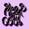 Keep it cool vector inscription Royalty Free Stock Photo