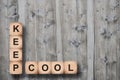 Keep cool written on cubes Royalty Free Stock Photo