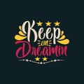 Keep on Dream in