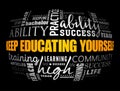 Keep Educating Yourself word cloud collage Royalty Free Stock Photo