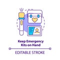 Keep emergency kits on hand concept icon