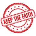 KEEP THE FAITH text on red grungy round rubber stamp Royalty Free Stock Photo