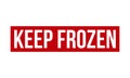 Keep Frozen Rubber Stamp. Red Keep Frozen Rubber Grunge Stamp Seal Vector Illustration Royalty Free Stock Photo