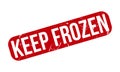 Keep Frozen Rubber Stamp. Red Keep Frozen Rubber Grunge Stamp Seal Vector Illustration Royalty Free Stock Photo