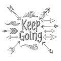 Keep going motivational message with arrows on black background Royalty Free Stock Photo
