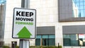 Keep moving forward sign in a downtown city setting