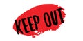 Keep Out rubber stamp