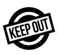 Keep Out rubber stamp