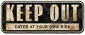 Keep Out Sign Old Grunge Weathered Vintage