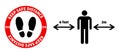 Keep Safe Distance sticker with feet sign inside red circle for supermarkets, shopping malls, stores and public places. Social