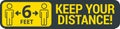 Keep safe social distance sign