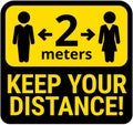 Keep safe social distance sign