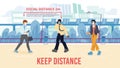 Keep safe two meter social distance during walk