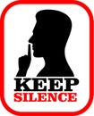 Keep silence sign