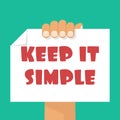 KEEP IT SIMPLE Royalty Free Stock Photo