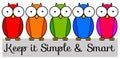 Keep it simple and smart Royalty Free Stock Photo