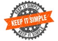 keep it simple stamp. keep it simple grunge round sign. Royalty Free Stock Photo