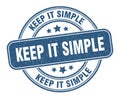 keep it simple stamp. keep it simple label. round grunge sign Royalty Free Stock Photo