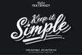 Keep it simple text, minimalistic style editable text effect Royalty Free Stock Photo