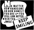 Keep Smiling 2