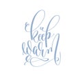 Keep warm - handwritten lettering text