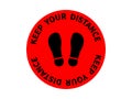 Keep your distance and be healthy icon. Red circle with black sole prints and social spacing warning coronavirus prevention