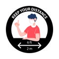 Keep your distance sign. New normal social distancing concept