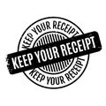 Keep Your Receipt rubber stamp
