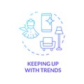 Keeping up with trends blue gradient concept icon