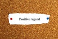 positive regard word on paper Royalty Free Stock Photo