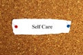 self care word on paper Royalty Free Stock Photo