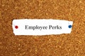 employee perks word on paper