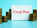 Keogh Plan inscription on the piece of paper Royalty Free Stock Photo