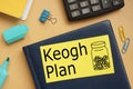 Keogh Plan is shown on the photo using the Royalty Free Stock Photo
